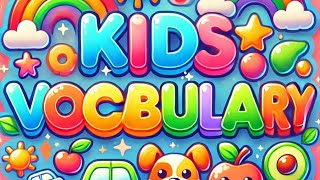 Kids Vocabulary  Vocabulary for Kids In English Kids VocabularyEasy Words [upl. by Fiedler79]