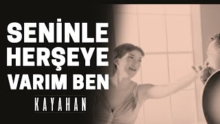 Kayahan amp İpek Acar  Seninle Her Şeye Varım Ben Video Klip [upl. by Calvert]