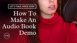 How To Make An Audio Book Demo [upl. by Eimmak683]