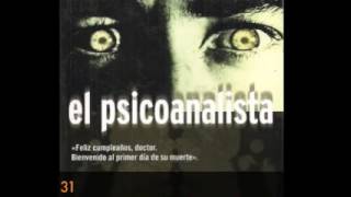 EL PSICOANALISTA 31 Audiolibro voz real [upl. by Cookie759]