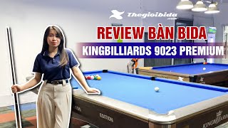 Review bàn bida KingBilliards 9023 Premium [upl. by Yekcir]