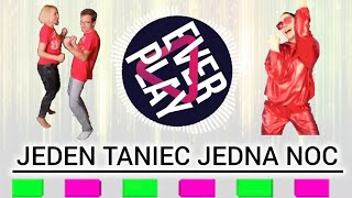 Ever Play Jeden taniec jedna noc Cover official wideo 20242025 [upl. by Hemphill]