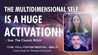 Embracing Your MULTIDIMENSIONAL SELF Sues Journey Through The 9 Dimensions of Consciousness [upl. by Hsiri]