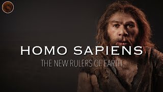 Homo Sapiens The New Rulers of Earth  Prehistoric Humans Documentary [upl. by Carlisle]