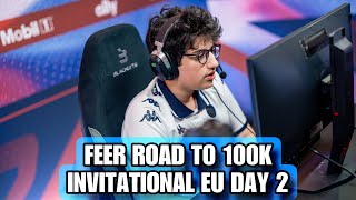 Best Of Feer Road To 100K Invitational Europe Day 2 [upl. by Annette]