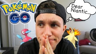 A Message to Niantic Pokemon Go [upl. by Ashien]