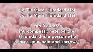 Hamdard Ek Villain by Arijit Singh with lyric an English translation [upl. by Jareen]