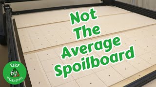 How To Make A CNC Spoilboard In 3 Sections [upl. by Camilla]