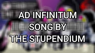 AD INFINITUM Song By The Stupendium Lyrics amp Nightcore [upl. by Bohun231]