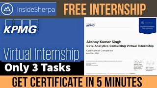 KPMG Free Virtual Internship  All the 3 tasks  InsideSherpa  Get Certificate in 5 minutes  🙂☺️😊 [upl. by Eri]