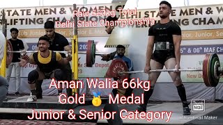 Delhi State Classic Championship 2022 amanliftss Gold Medal Junior amp Senior Category  520kg Total [upl. by Akcira93]