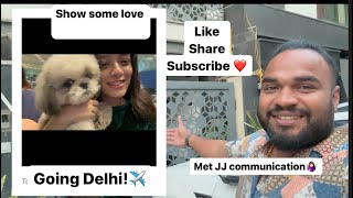 Gaye JJ communication ke ghar😆❤️ going delhi Dekho dekho pura vlog check out [upl. by Norrab]