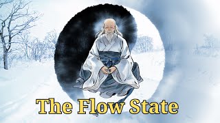 The Flow State in Taoism  Explained by Mihaly Csikszentmihalyi [upl. by Brewster924]