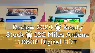 Review 2024🔥Ready Stock🔥120 Miles Antena 1080P Digital HDTV Indoor TV Antenna aerial uhf vhf with [upl. by Lockhart422]