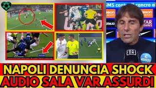 Denuncia shock in Procura Scandalo VAR e Arbitro Inter Napoli Audio Sala VAR Imbarazzante [upl. by Augustina271]