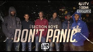 Section Boyz  Dont Panic Prod By 6FigureMusic Music Video LUTV100MILL [upl. by Yartnoed]