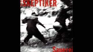 Die Skeptiker  Sauerei Full Album [upl. by Lucinda]