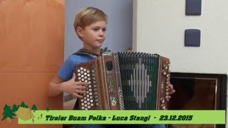 Tiroler Buam Polka  Luca Stangl [upl. by Bevvy]