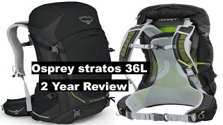 Osprey 36 Litre backpack  2 year review [upl. by Tehc]