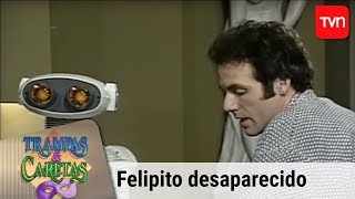 La desaparición de Felipito  Trampas y caretas  T1E72 [upl. by Lazar]