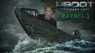 UBOOT The Board Game Patrol 1 Boaties first outing [upl. by Dirrej]