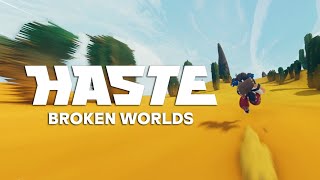 HASTE Broken Worlds  WISHLIST ON STEAM 🏃🏽 [upl. by Apilef269]