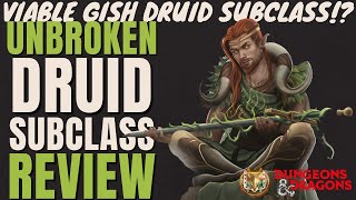 Unbroken Druid Subclass Review  DampD 5e Subclass Series [upl. by Iva43]