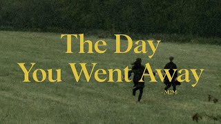 The Day You Went Away  M2M Singalong lyric video [upl. by Lyckman]