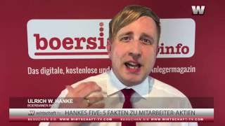 Hankes Five 5 Fakten zu MitarbeiterAktien [upl. by Aznecniv]