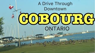 Cobourg OntarioA Drive Downtown [upl. by Ayanaj]