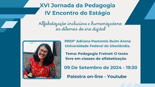 XVI Jornada da Pedagogia IV Encontro do Estágio [upl. by Susej]