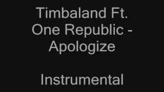 Timbaland Ft One Republic  Apologize Instrumental [upl. by Aron122]