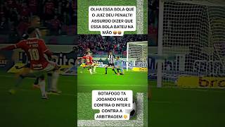 OLHA ESSA BOLA QUE O JUIZ DEU PÊNALTI ABSURDO DIZER QUE ESSA BOLA BATEU NA MÃO BOTAFOGO TA JOGANDO [upl. by Holey648]