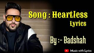 Heartless Lyrics  Badshah ft Aastha Gill  Gurickk G Maan  ONE ALBUM MUSIC WITH LYRICS [upl. by Heater]