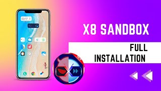 🔥 HOW TO INSTALL AND SETUP X8 SANDBOX ⚡ X8 SANDBOX ROM WITH ROOT ACCESS 🔥 [upl. by Burgwell]