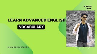 Learn advanced IELTS GREPTE English Vocabulary [upl. by Sirrah]