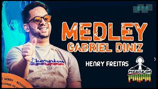 Henry Freitas  Medley Gabriel Diniz [upl. by Twelve]