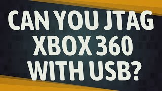 Can you JTAG Xbox 360 with USB [upl. by Husch]