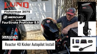 Garmin Reactor 40 Kicker Autopilot Install [upl. by Mikey]