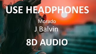 J Balvin  Morado  8D Audio  🎧 [upl. by Adnohser]