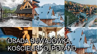 Osada Suwajówka Kościelisko Poland [upl. by Annaerdna]