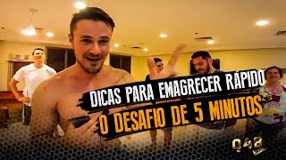 Dicas para Emagrecer Rápido  O Desafio de 5 Minutos [upl. by Mosera159]