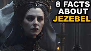 8 Facts About Jezebel That Many People Dont Know [upl. by Paynter305]