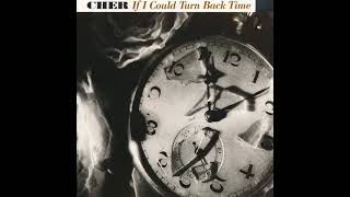 Cher If I Could Turn Back Time [upl. by Lodhia]