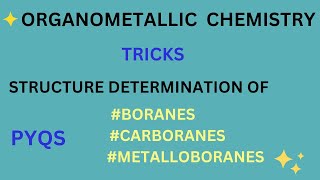 Structure of Boranes Carboranes and Metalloboranes  Organometallics [upl. by Holton989]