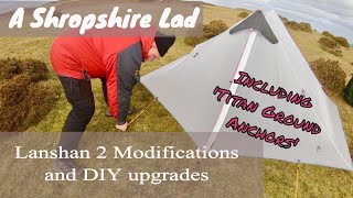 3F UL Lanshan 2 Modifications with Upgrades amp Pitching Tips [upl. by Angeline]