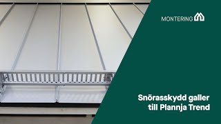 Montering Snörasskydd galler till Plannja Trend [upl. by Ennirak]