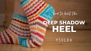 Deep Shadow Heel  Knitting Tutorial [upl. by Timon577]