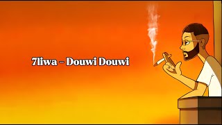 7LIWA  Douwi Douwi [upl. by Haila411]