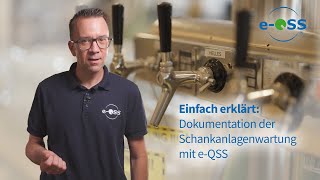 Einfach erklärt Dokumentation der Schankanlagenwartung mit eQSS [upl. by Anayia]